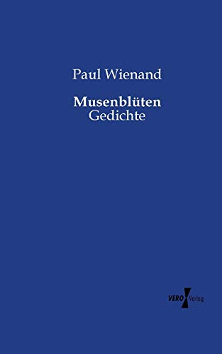 Musenblüten: Gedichte