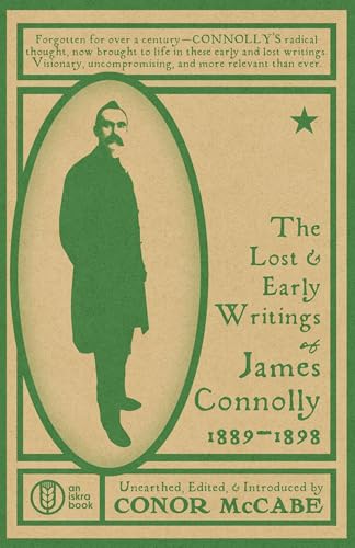 The Lost and Early Writings of James Connolly, 1889-1898