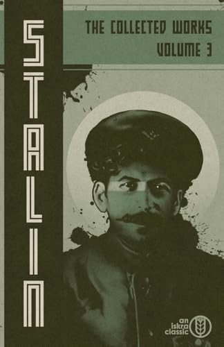 Collected Works of Josef Stalin: Volume 3