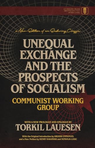 Unequal Exchange and the Prospects of Socialism