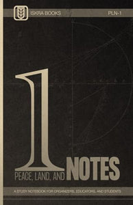 Peace, Land, and Notes