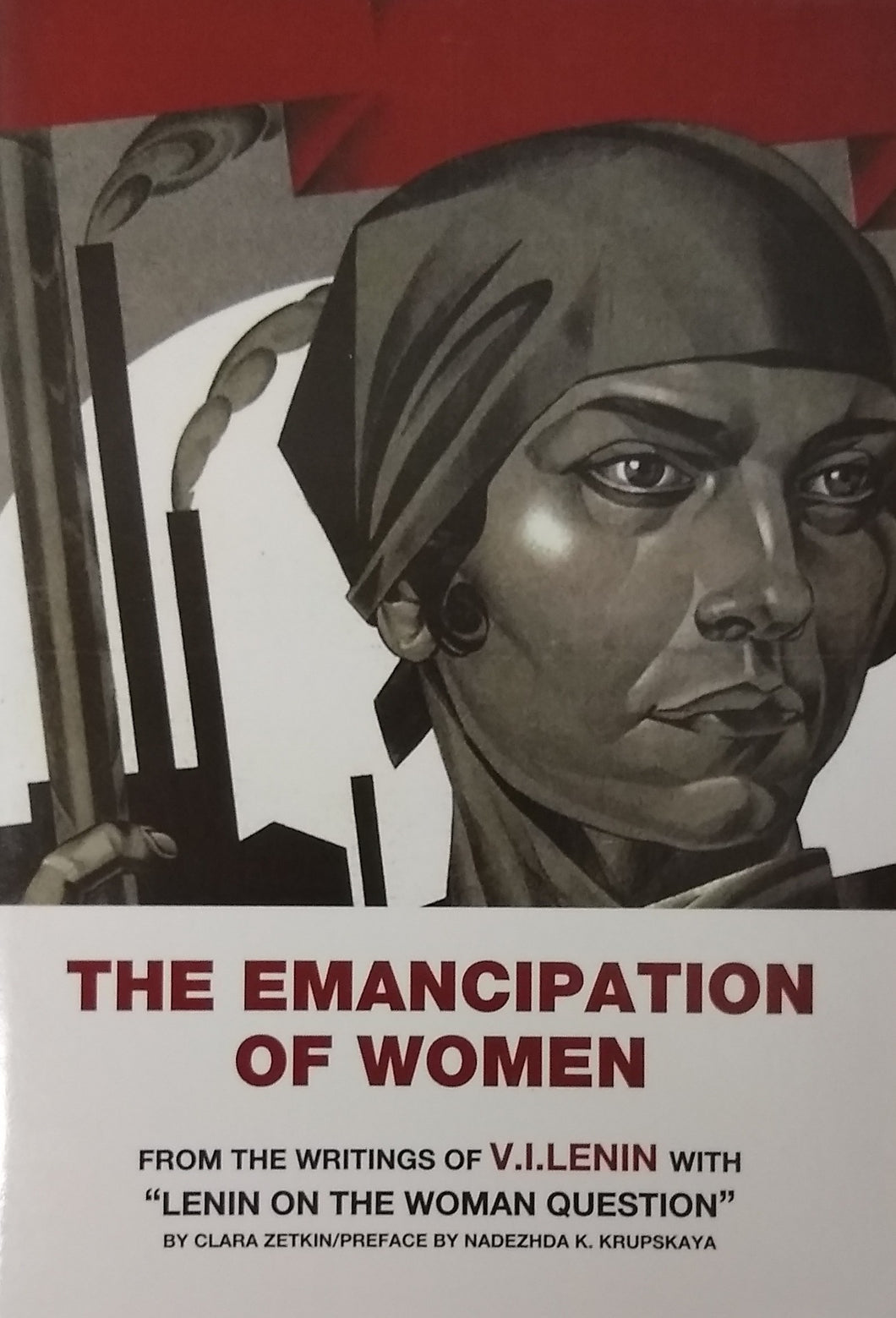 The Emancipation of Women: From the Writings of V. I. Lenin