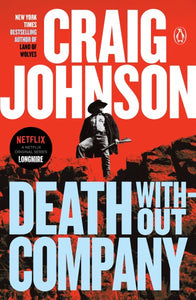 Death Without Company: A Longmire Mystery