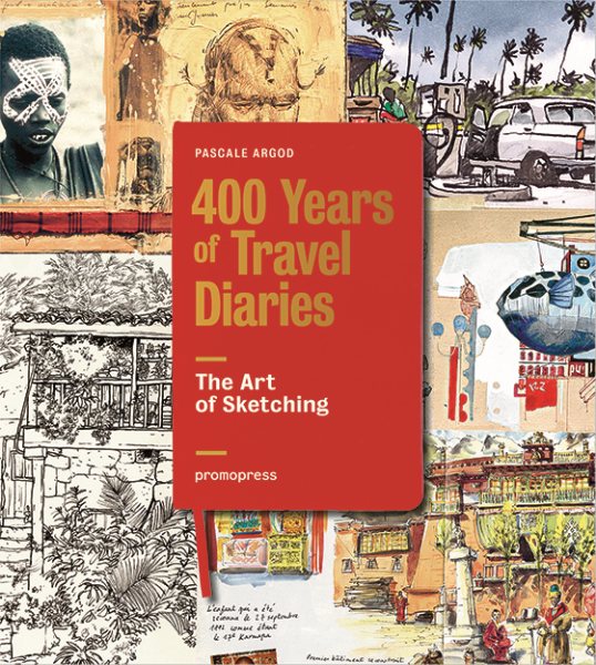 400 Years of Travel Diaries: The Art of Sketching
