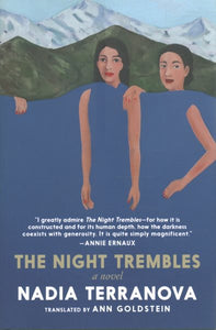 The Night Trembles: A Novel