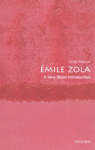 Emile Zola: A Very Short Introduction