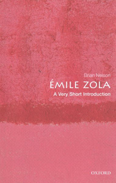 Emile Zola: A Very Short Introduction