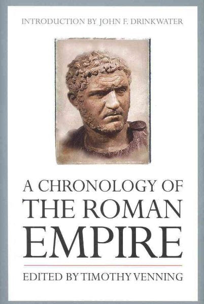 A Chronology of the Roman Empire