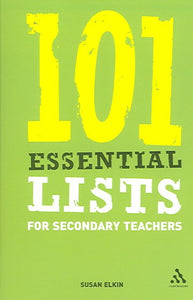 101 Essential Lists for Secondary Teachers