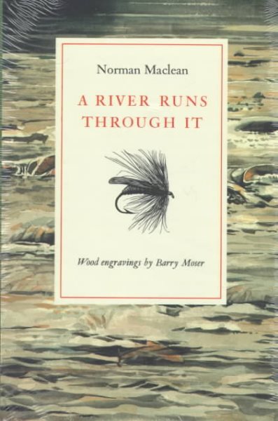 A River Runs Through It