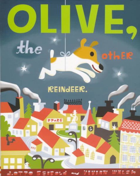 Olive, the Other Reindeer: Deluxe Edition!