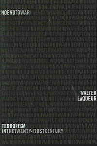 No End to War: Terrorism in the Twenty-First Century