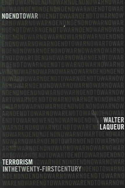 No End to War: Terrorism in the Twenty-First Century