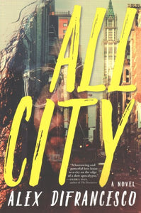 All City: A Novel