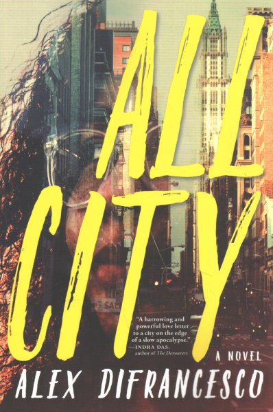 All City: A Novel