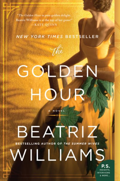 The Golden Hour: A Novel