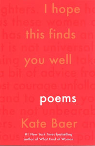 I Hope This Finds You Well: Poems