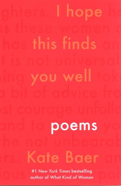 I Hope This Finds You Well: Poems