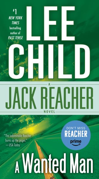 A Wanted Man: A Jack Reacher Novel