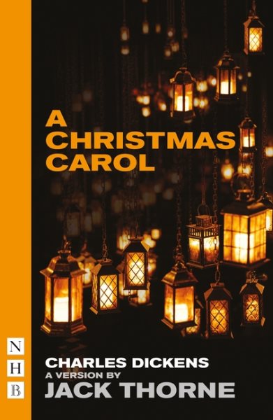 A Christmas Carol (Old Vic Stage Version): New Edition