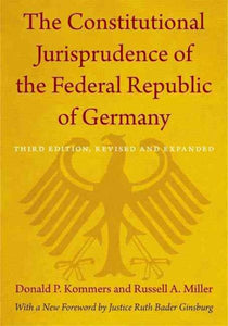 The Constitutional Jurisprudence of the Federal Republic of Germany: Third Edition, Revised and Expanded (Revised, Expanded)
