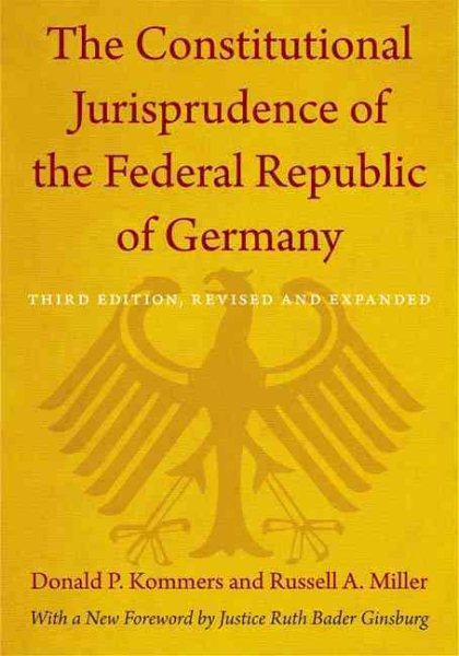 The Constitutional Jurisprudence of the Federal Republic of Germany: Third Edition, Revised and Expanded (Revised, Expanded)