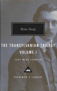 The Transylvanian Trilogy, Volume I: They Were Counted; Introduction by Hugh Thomas