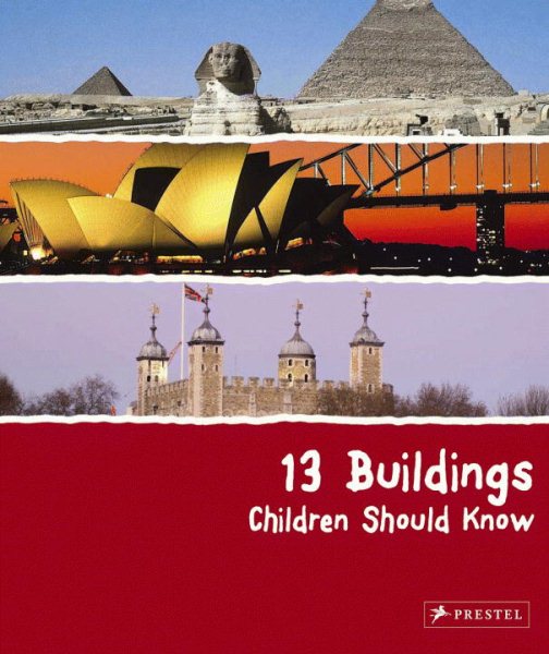 13 Buildings Children Should Know