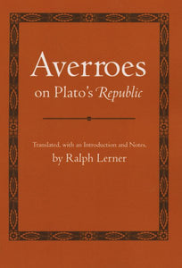 Averroes on Plato's "Republic"