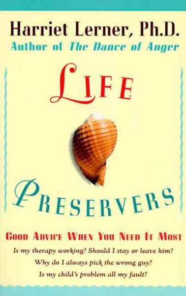 Life Preservers: Good Advice When You Need It Most