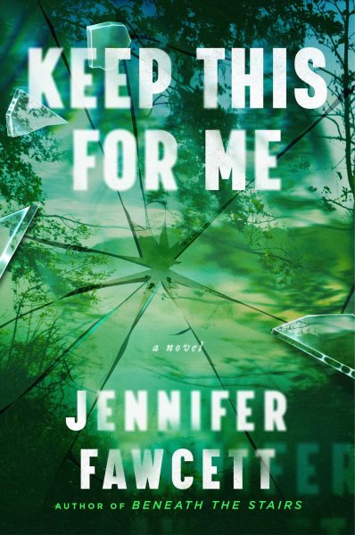 Keep This for Me: A Novel