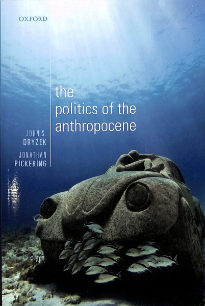 The Politics of the Anthropocene
