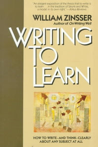 Writing to Learn Rc (Perennial Library)