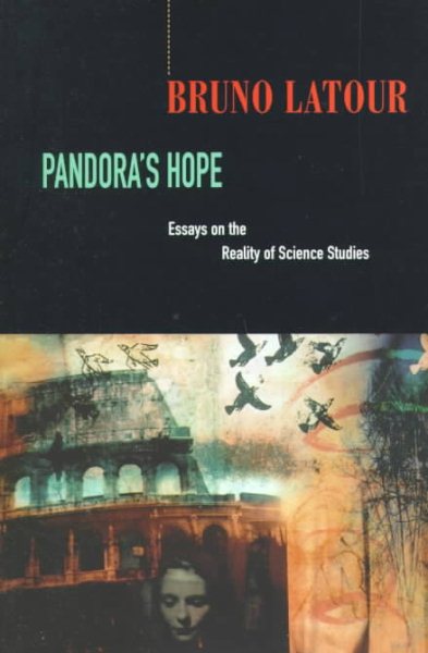 Pandora's Hope: Essays on the Reality of Science Studies