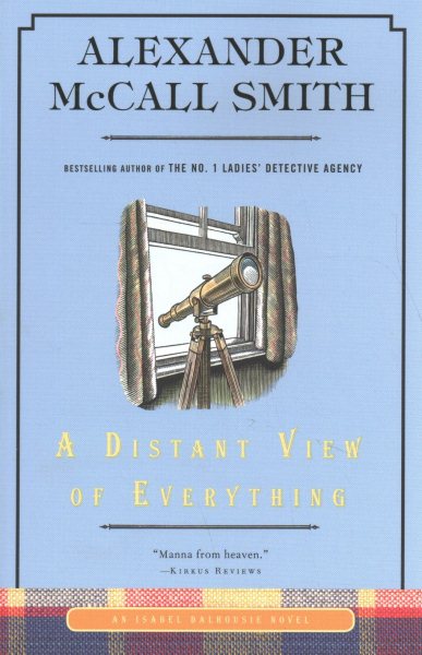 A Distant View of Everything: An Isabel Dalhousie Novel (11)