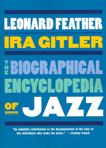The Biographical Encyclopedia of Jazz
