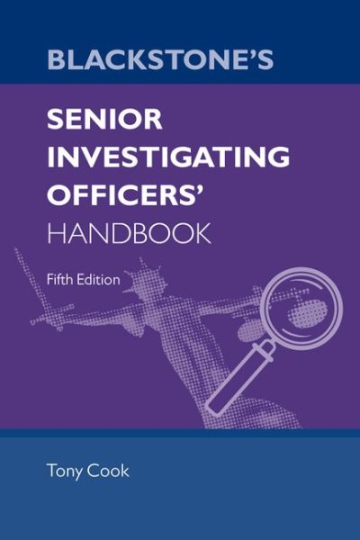 Blackstone's Senior Investigating Officers' Handbook Fifth Edition
