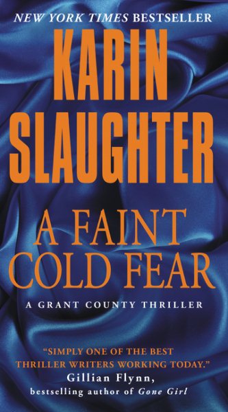 A Faint Cold Fear: A Grant County Thriller