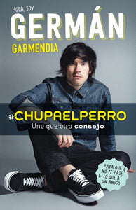 #Chupaelperro - Y uno que otro consejo para que no te pase lo que a un amigo / # Chupaelperro - And Some other Advice, so That the Same Thing Doesn't Happen