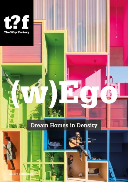 (W)Ego: Tailor-Made Housing