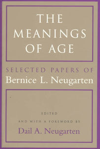 The Meanings of Age: Selected Papers