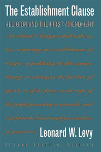 Establishment Clause (Second Edition, Revised)