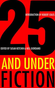 25 and Under/Fiction