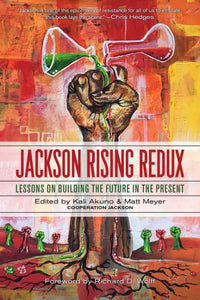 Jackson Rising Redux: Lektionen zum Aufbau der Zukunft in der Gegenwart