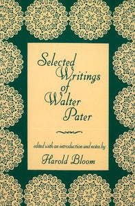 Selected Writings of Walter Pater