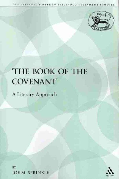 'The Book of the Covenant': A Literary Approach