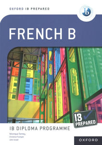 IB French B: Skills and Practice