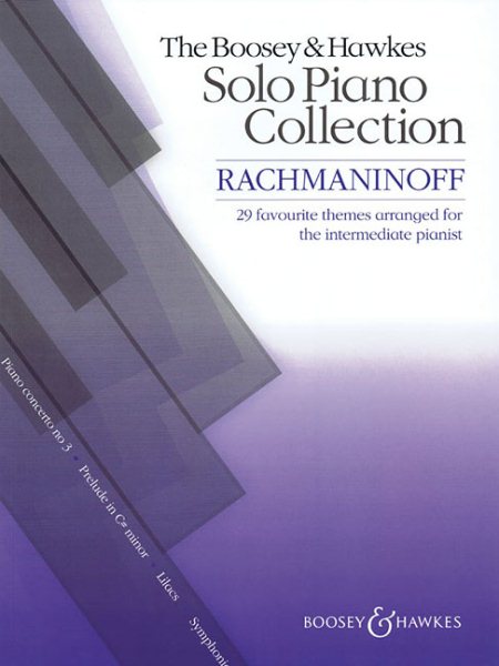 The Boosey & Hawkes Piano Solo Collection: Rachmaninoff: 29 Favorite Themes Arranged for the Intermediate Pianist