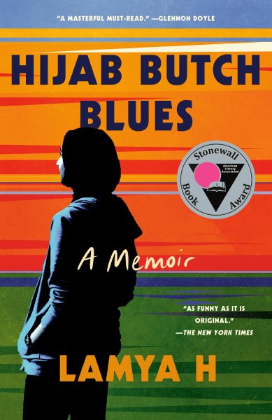 Hijab Butch Blues: A Memoir