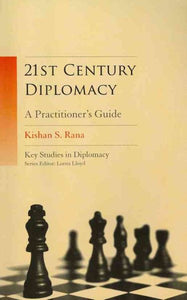 21st-Century Diplomacy: A Practitioner's Guide